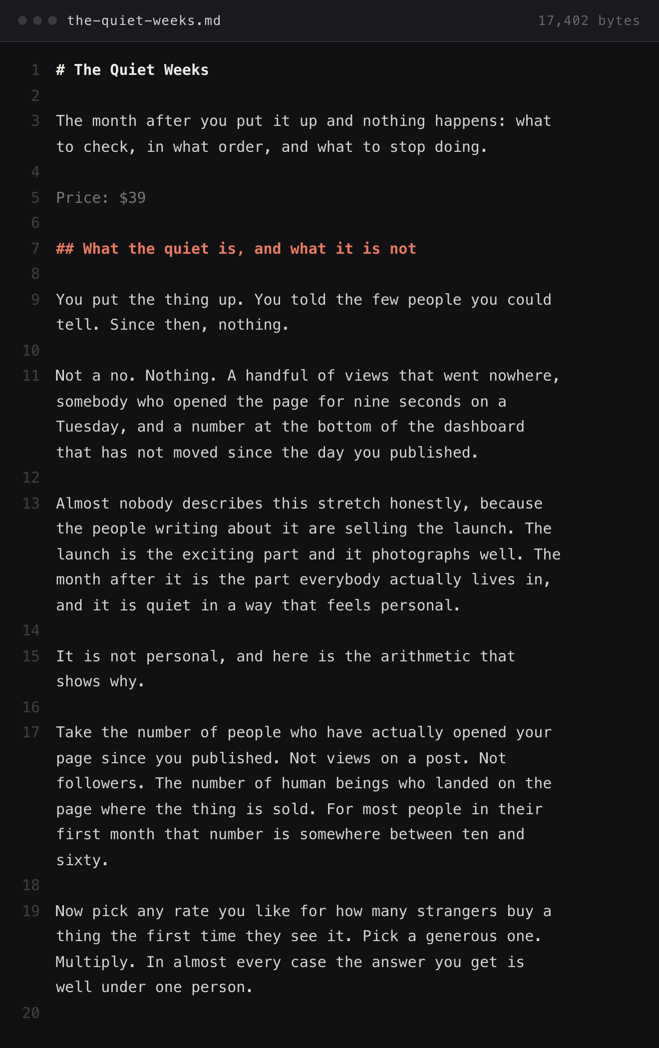 The opening of the-quiet-weeks.md in an editor with line numbers: the title, the one-line description, the price of thirty-nine dollars, and the first pages of the section about what the quiet after a launch is.